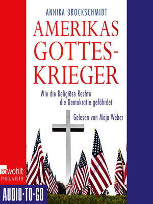 cover image of Amerikas Gotteskrieger--Wie die Religiöse Rechte die Demokratie gefährdet